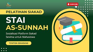 Pelatihan Sosialisasi Siakad Sevima Mahasiswa  STAI AsSunnah [upl. by Whall]