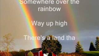 Judy Garland  Somewhere over the rainbow lyrics [upl. by Erlewine810]