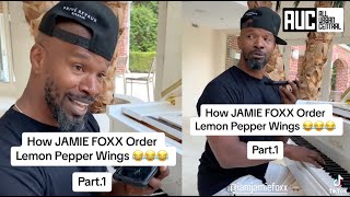 Jamie Foxx Creates Lemon Pepper Wings Song While Ordering WingStop [upl. by Ynoble]