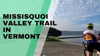 Missisquoi Valley Rail Trail Vermont [upl. by Kemeny]