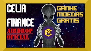 CELIA FINANCE  AIRDROP OFICIAL II [upl. by Eiramanel136]