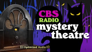 Vol 122  375 Hrs  CBS Radio MYSTERY THEATRE  Old Time Radio Dramas  Volume 12 Part 2 of 2 [upl. by Irbua]