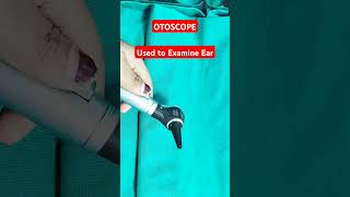 OTOSCOPE Used to Examine Earotoscopeshortsvideo [upl. by Jillie]