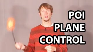 Poi Plane Control Beginner Poi Spinning tutorial [upl. by Nosak861]