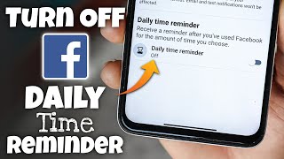 How to Turn Off Daily Time Reminder on Facebook [upl. by Acsehcnarf]