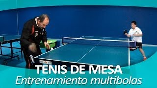 TENIS DE MESA 10 Entrenamiento con multibolas [upl. by Okia215]