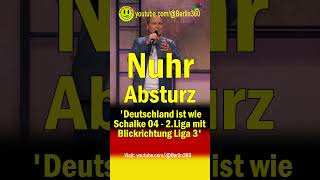 dieternuhr Nuhr Regierung Schalke Hoffnung Abstieg Osten Ampel Wirtschaftsminister liga [upl. by Odranreb]