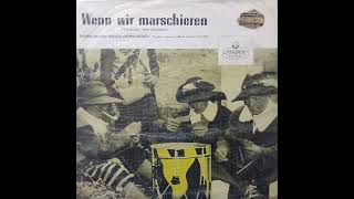 14 Marchas Militares Alemanas y Canciones Tradicionales LP Wenn Wir Marschieren 🇨🇱Chile 1964 [upl. by Brose950]