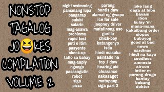 TAGALOG JOKES COMPILATION VOLUME 2  Jokes Ni Paps [upl. by Aihsemat58]