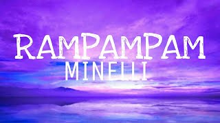 Minelli  Rampampam  Official Video [upl. by Neeleuqcaj]