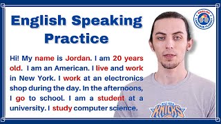 How to Talk About Yourself My Name is Jordan English Language Fluency Listening amp Speaking No 12 [upl. by Analad864]