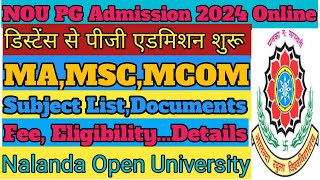 Nalanda Open University PG Admission 2024 । MAMSCMCOM । Apply Online। NOU Admission [upl. by Silver]