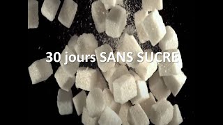 Nutrition30 Jours sans sucre [upl. by Sidon]