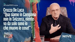 Crozza De Luca quotQua siamo in Campania non in Svizzera niente va da solo sono io che muovo le cosequot [upl. by Grega]