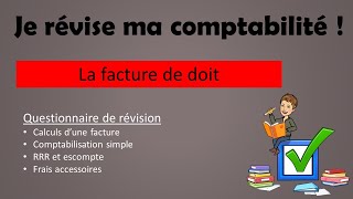 La comptabilisation dune facture  révision en 20 questions corrigées [upl. by Knah]