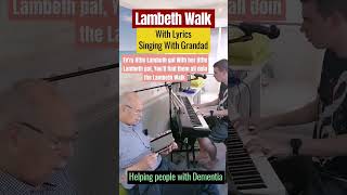 Lambeth Walk  With Lyrics  Singing With Grandad [upl. by Lamhaj]