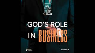 GODs Role In Business [upl. by Shaya]