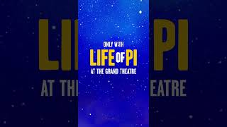 Experience Life Of Pi LIVE On Stage At TheGrandTheatre [upl. by Valry]