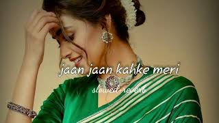 jaan jaan kahke meri jaan le gaye slowedreverb 🎧🎧 pbvibes14 [upl. by Korman]