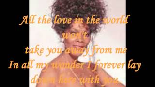 DIONNE WARWICK  ALL THE LOVE IN THE WORLD  LYRICS  VINYL 1982 [upl. by Harutak974]