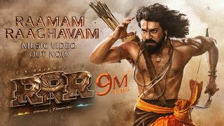 Raamam Raaghavam Song  RRR – Ram Charan NTR  MMKeeravaani  SS Rajamouli  RiseOfRam [upl. by Romilda]