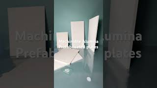 Machinable Alumina Prefabricated plate showcase  We can produce plate with dimensions up to 16m [upl. by Linson]