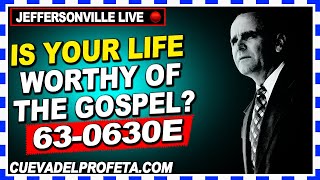 630630E Is Your Life Worthy Of The Gospel Branham Tabernacle Live Joseph Branham [upl. by Lirbaj997]