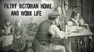 The Dangers of Victorian Homeworking Horrible Lives and Filthy Jobs in an 1800s House [upl. by Calla]