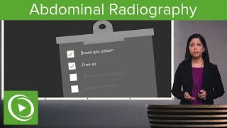 Abdominal Radiography – Radiology  Lecturio [upl. by Naget]