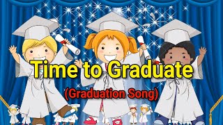 Graduation song Lyrics  Graduation Song  Kids presentation [upl. by Chor]