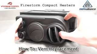 Firestorm Compact Heater Vent Replacement [upl. by Murial]