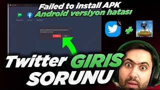 TWİTTER SÜRÜM HATASI  Gameloop PubgM Giriş Sorunu  Twitter Failed to install APK [upl. by Hessney]