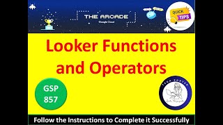 2024 Looker Functions and Operators Lab Solution Step by Step qwiklabs googlecloudskillsboost [upl. by Llimaj]