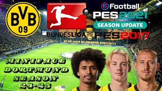 MINIFACE BORUSSIA DORTMUND SEASON 2425 FOR PES 2017 amp PES 2021 COMPATIBLE FL 2024 [upl. by Itagaki628]