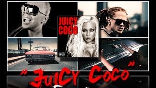 Coco  JUICY COCO REMIX  Feat Soké [upl. by Berke]