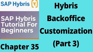 backoffice customization in hybris  backoffice in hybris  sap hybris tutorial for beginnersPart35 [upl. by Murage]