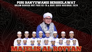 🔴 LIVE  PGRI BANYUWANGI BERSHOLAWAT BERSAMA MAJELIS SHOLAWAT ALROYYAN BANYUWANGI [upl. by Anoik]