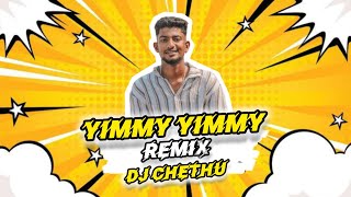 Yimmy Yimmy  Tayc  Shreya Ghoshal  Remix  Dj Chethu [upl. by Atalayah200]