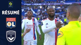 OLYMPIQUE LYONNAIS  FC GIRONDINS DE BORDEAUX 6  1  Résumé  OL  GdB  20212022 [upl. by Thackeray]