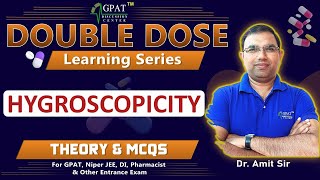 HYGROSCOPICITY Pharmaceutics  Double Dose  Learning Series  Theory amp MCQs  For all exams [upl. by Jones]