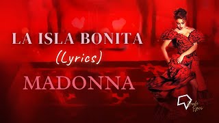 Madonna  La Isla Bonita Lyrics [upl. by Langham]