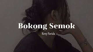 Bokong Semok  Reny Farida Full Lirik [upl. by Orland]