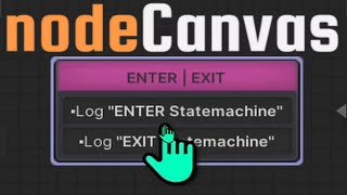 NodeCanvas StateMachine EnterExit State Tutorial [upl. by Alexandra588]