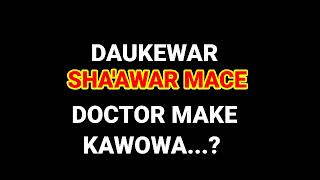 DAUKEWAR SHAAWAR MACE MEKE KAWOSHI [upl. by Ellehcram327]