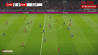 PSV vs Girona  UFEA Champions League 2024  eFOOTBALL PES21 Gameplay PLSL 821 [upl. by Duester]