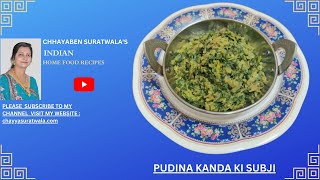 PUDINA KANDA KI SUBJI BY CHHAYABEN SURATWALAS INDIAN HOME FOOD RECIPES [upl. by Acinad]