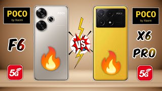 Poco F6 Vs Poco X6 Pro 5G Which 5G Flagship is RIGHT [upl. by Htiduj]