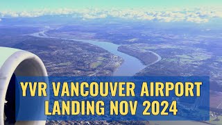 Experience the Stunning YVR Vancouver Airport Landing in 4K HDR November 2024 [upl. by Whang]