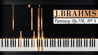 Johannes Brahms  Fantasy Op 116 No 4 in E Major Intermezzo [upl. by Omland701]