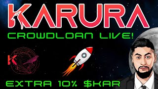 KARURA Crowdloan Event is LIVE  10 BONUS  Guide [upl. by Palila]